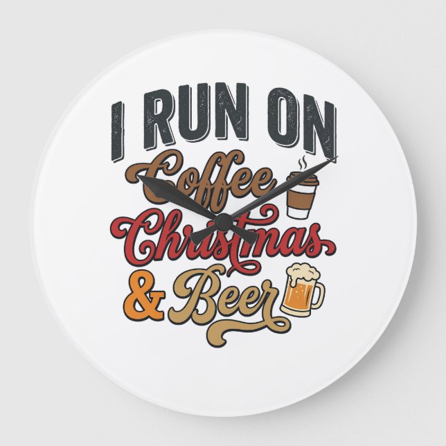 Coffee Christmas Beer Holiday Drinking Design Large Clock (Front)
