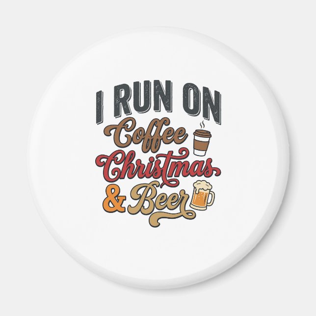 Coffee Christmas Beer Holiday Drinking Design Magnet (Front)