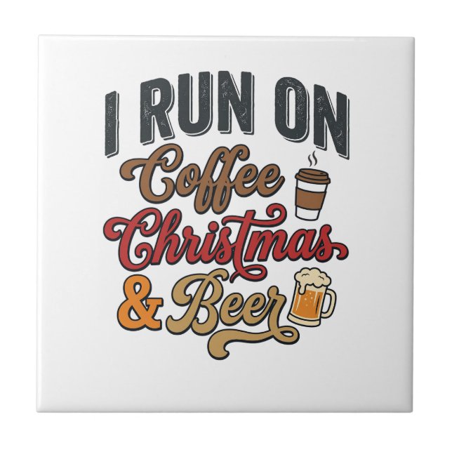 Coffee Christmas Beer Holiday Drinking Design Tile (Front)