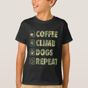 Coffee Climb Dogs Repeat Life Simple Basic Icons  T-Shirt