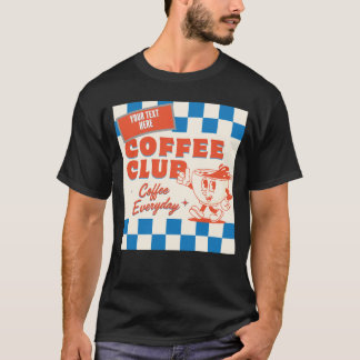 Coffee Club cartoon– Adorable custom Coffee Lover T-Shirt