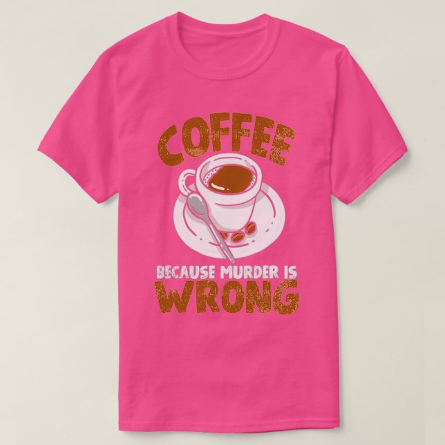 Coffee Coffee Barista Coffee Drinker by KAWAIITEE T-Shirt (Design Front)