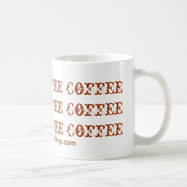 Coffee Coffee Coffee Coffee Coffee... Mug (Right)