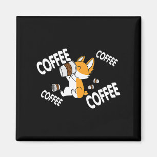 Coffee Coffee Coffee Corgi Premium Magnet