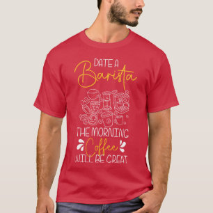 Coffee Coffee Cup Bar funny T-Shirt