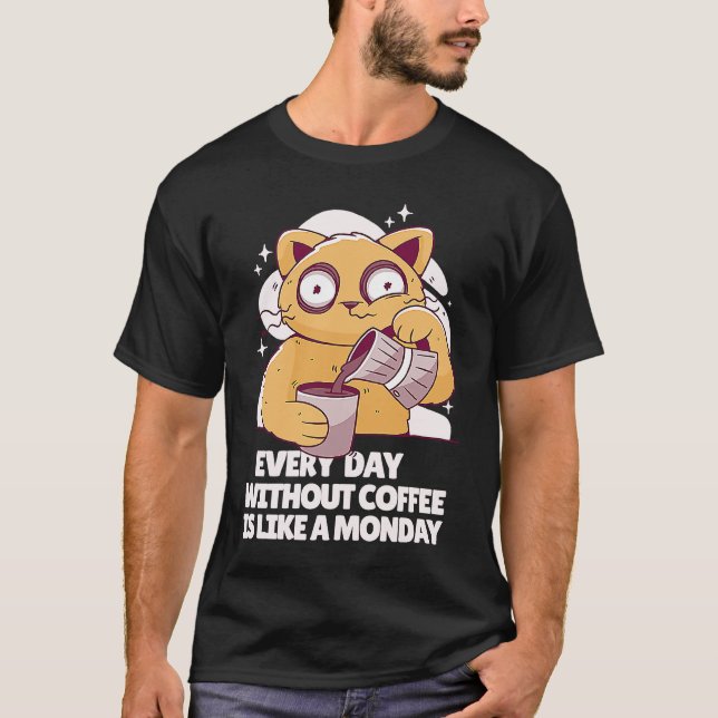 Coffee Coffee  Sleeping Cat  2 T-Shirt (Front)