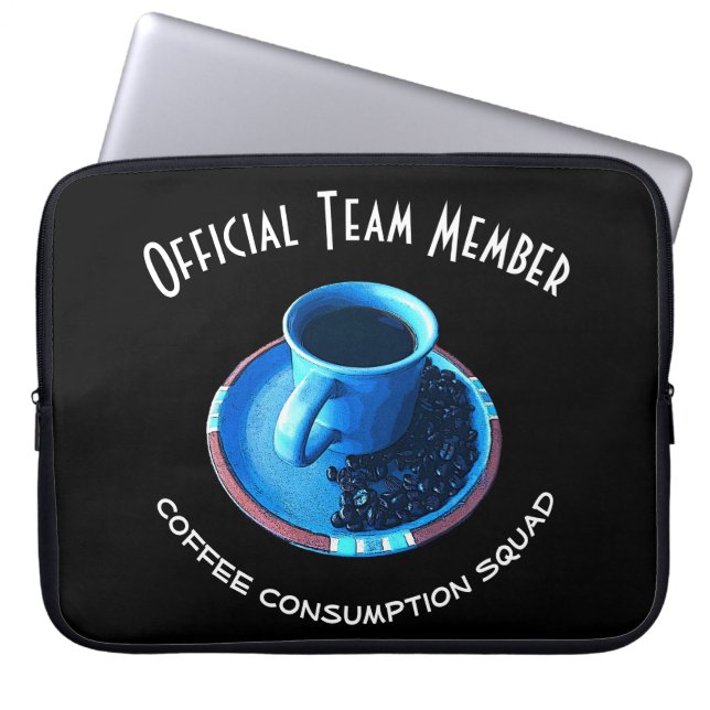 Coffee Consumption Squad | Team Member Laptop Sleeve (Front)