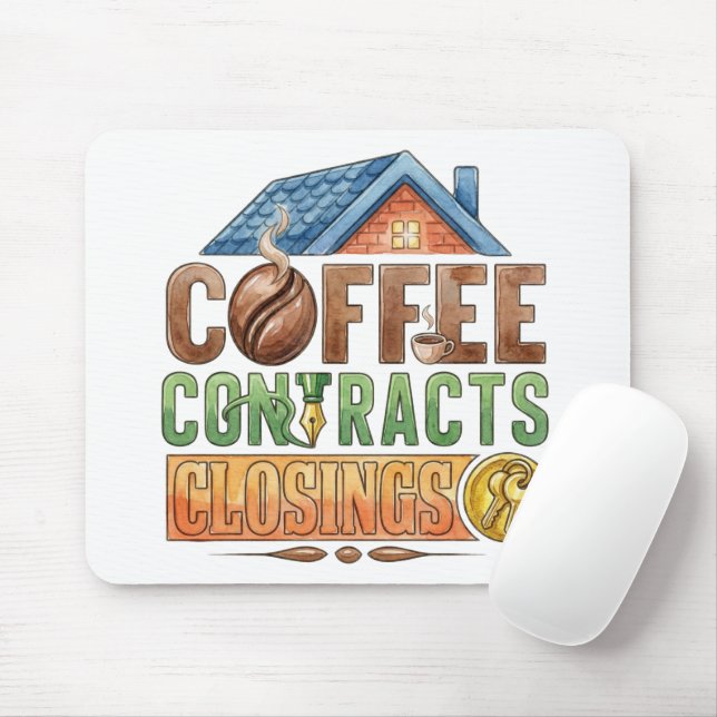Coffee Contracts Closings Real Estate Agent Mouse  Mat (With Mouse)