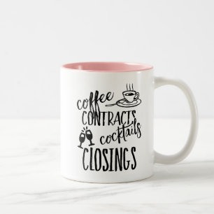 Coffee Contracts Cocktails Closings Real Estate Two-Tone Coffee Mug