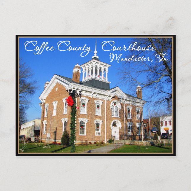 Coffee County Courthouse - Manchester, TN Holiday Postcard (Front)