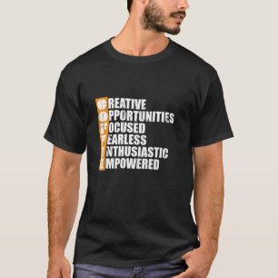 Coffee Creative Fearless Focused Motivational Empo T-Shirt