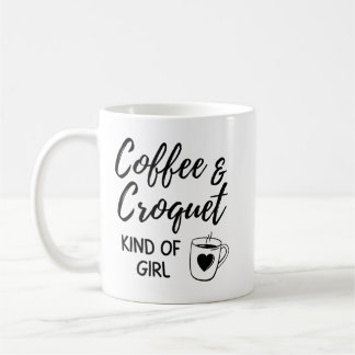 Coffee & croquet kind of girl. mug