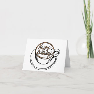 Coffee Cup Birthday Card