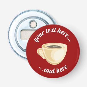 Coffee Cup Bottle Opener
