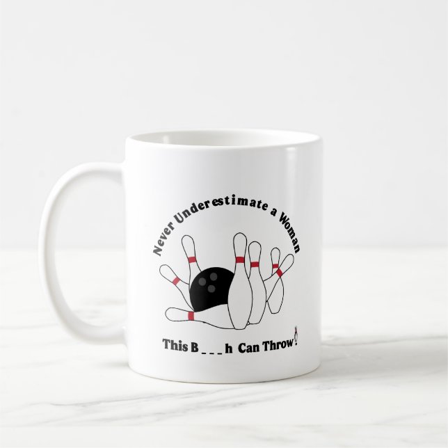 Coffee Cup: Bowling mug B_ _ _ h can throw (Left)