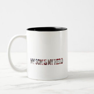 Coffee Cup: My Son is my Hero Two-Tone Coffee Mug