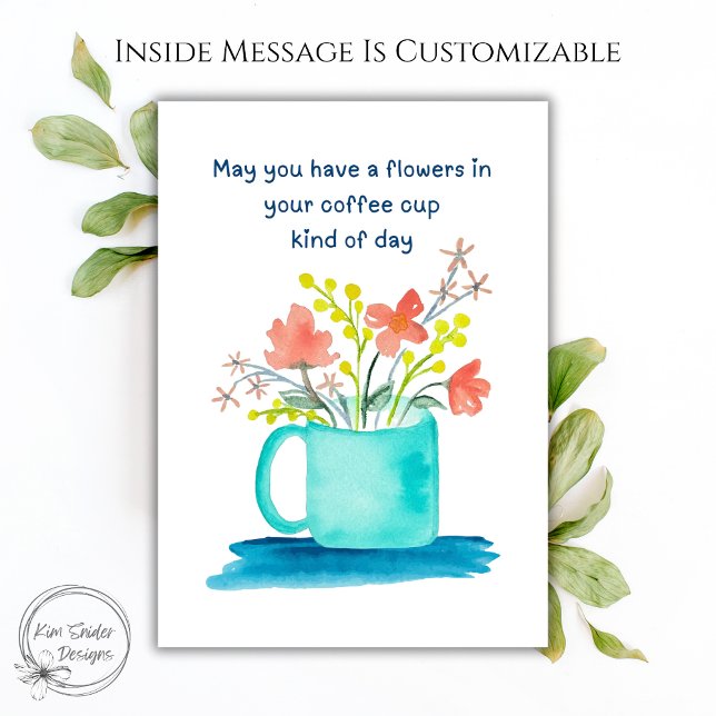 Coffee Cup of Flowers Encouragement Card (Creator Uploaded)