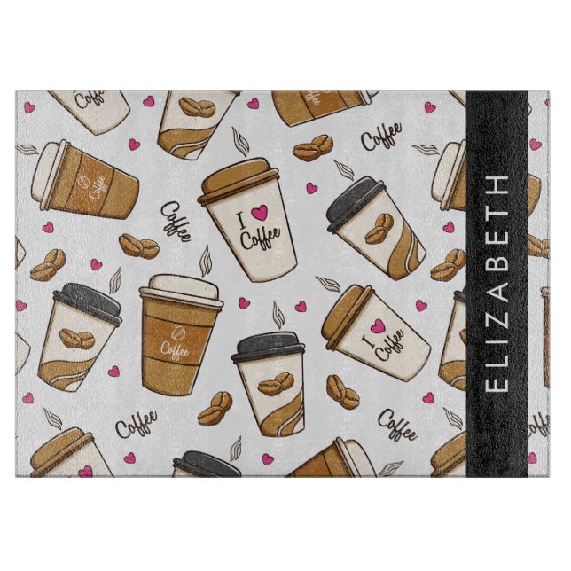 Coffee Cups, Coffee Beans, Coffee Lover, Your Name Cutting Board (Front)