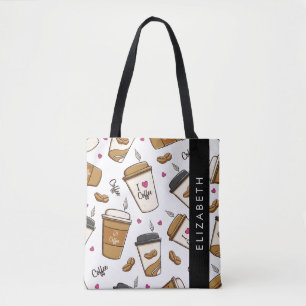 Coffee Cups, Coffee Beans, Coffee Lover, Your Name Tote Bag