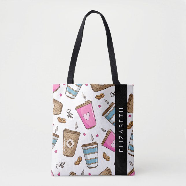 Coffee Cups, Coffee Beans, Hearts, Your Name Tote Bag (Front)