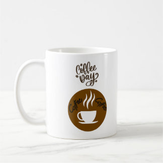 Coffee Day Coffee Mug