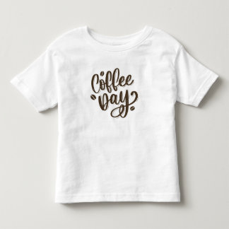 Coffee day toddler t-shirt