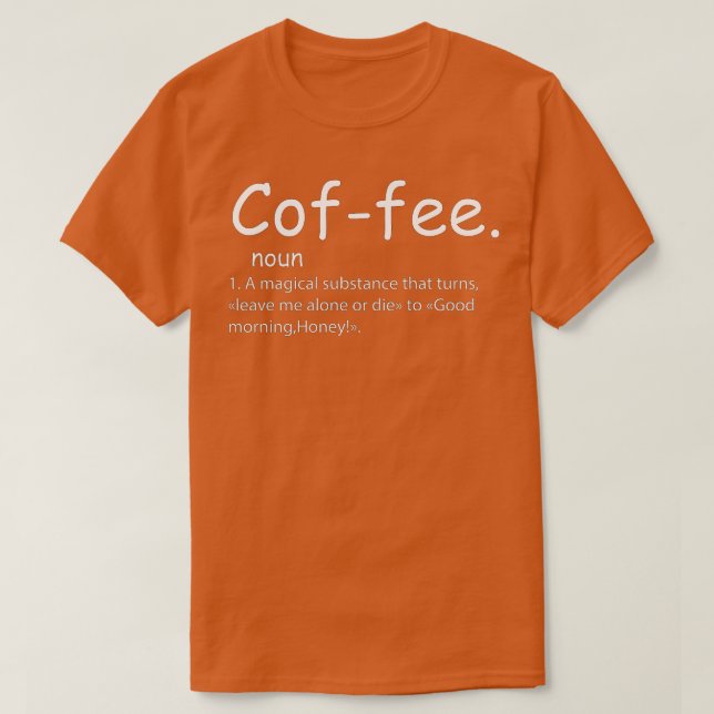 Coffee Definition  T-Shirt (Design Front)
