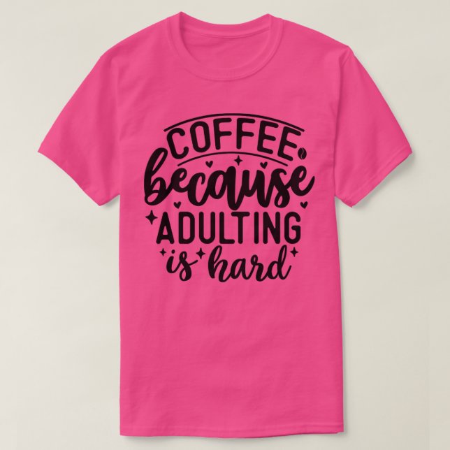 coffee design T-Shirt (Design Front)