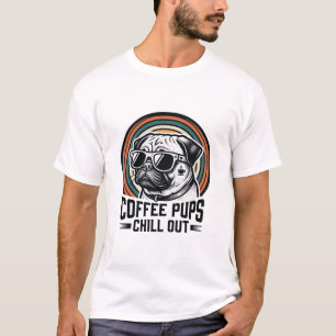 Coffee Dog Shirt Retro Chill Pug Graphic_1