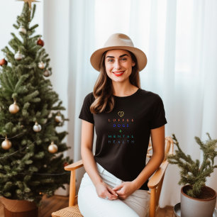 Coffee, Dogs, and Mental Health – The Perfect Trio T-Shirt