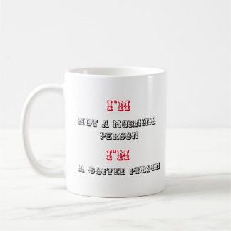 Coffee Drinker Quote - Mug