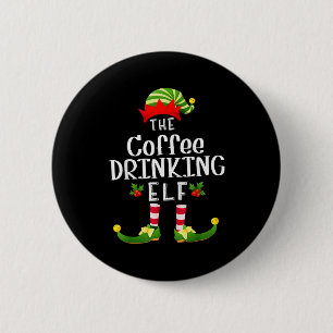 Coffee Drinking Christmas Elf Matching Pajama X-ma 6 Cm Round Badge