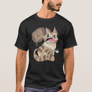 Coffee Drinking Lazy Ignorant Cat T-Shirt