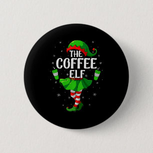 Coffee Elf Christmas Girls Women Elf Squad Xmas Fa 6 Cm Round Badge