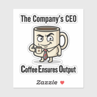 Coffee Ensures Output – Funny Office Mug Design