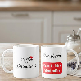 Coffee enthusiast custom name white and red mug