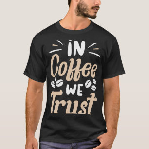 Coffee  Espresso Barista Cappuccino Latte  3 T-Shirt