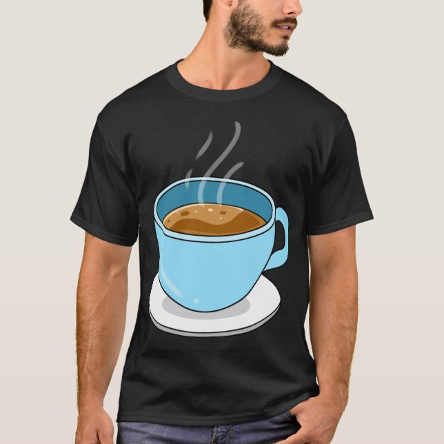 Coffee  espresso humour  T-Shirt (Front)