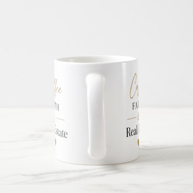 Coffee Faith Real Estate  Mug (Handle)