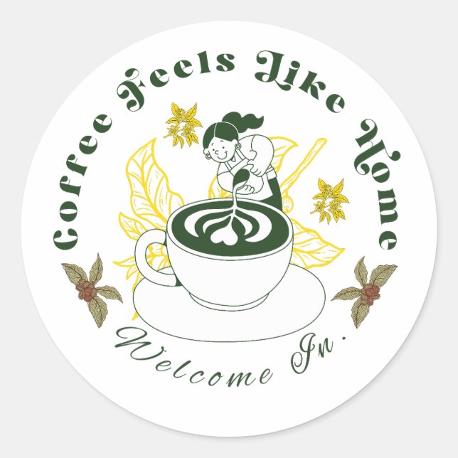Coffee Feels Like Home Latte Art Sticker (Front)