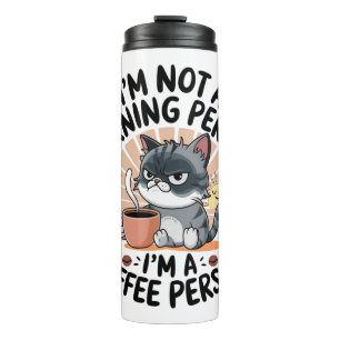 Coffee-First Attitude Fun Cat Design Thermal Tumbler