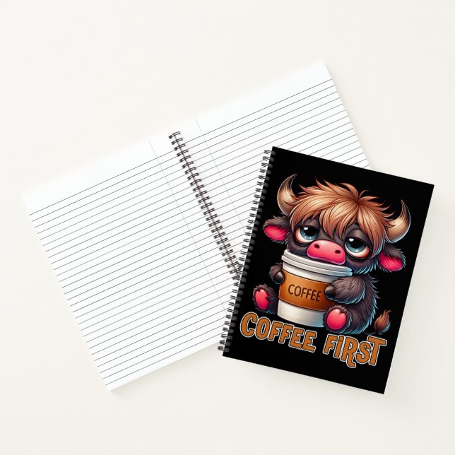 Coffee First Coffee Lover Gifts  Notebook (Inside)