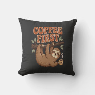 Coffee First Funny Sloth Throw Pillow