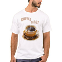 coffee first Gaphic Menis T-shirt