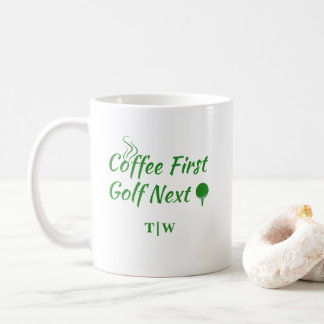 Coffee First Golf Next Humour Quote  Mug