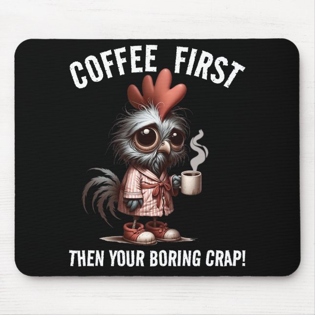 Coffee First Meme Mouse Mat (Front)