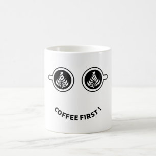 Coffee First Mug