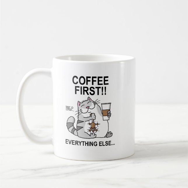 Coffee First!! Mug (Left)