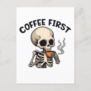 Coffee First Spooky Halloween Skeleton Caffeine Announcement Postcard