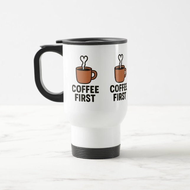 Coffee First Travel Mug (Left)